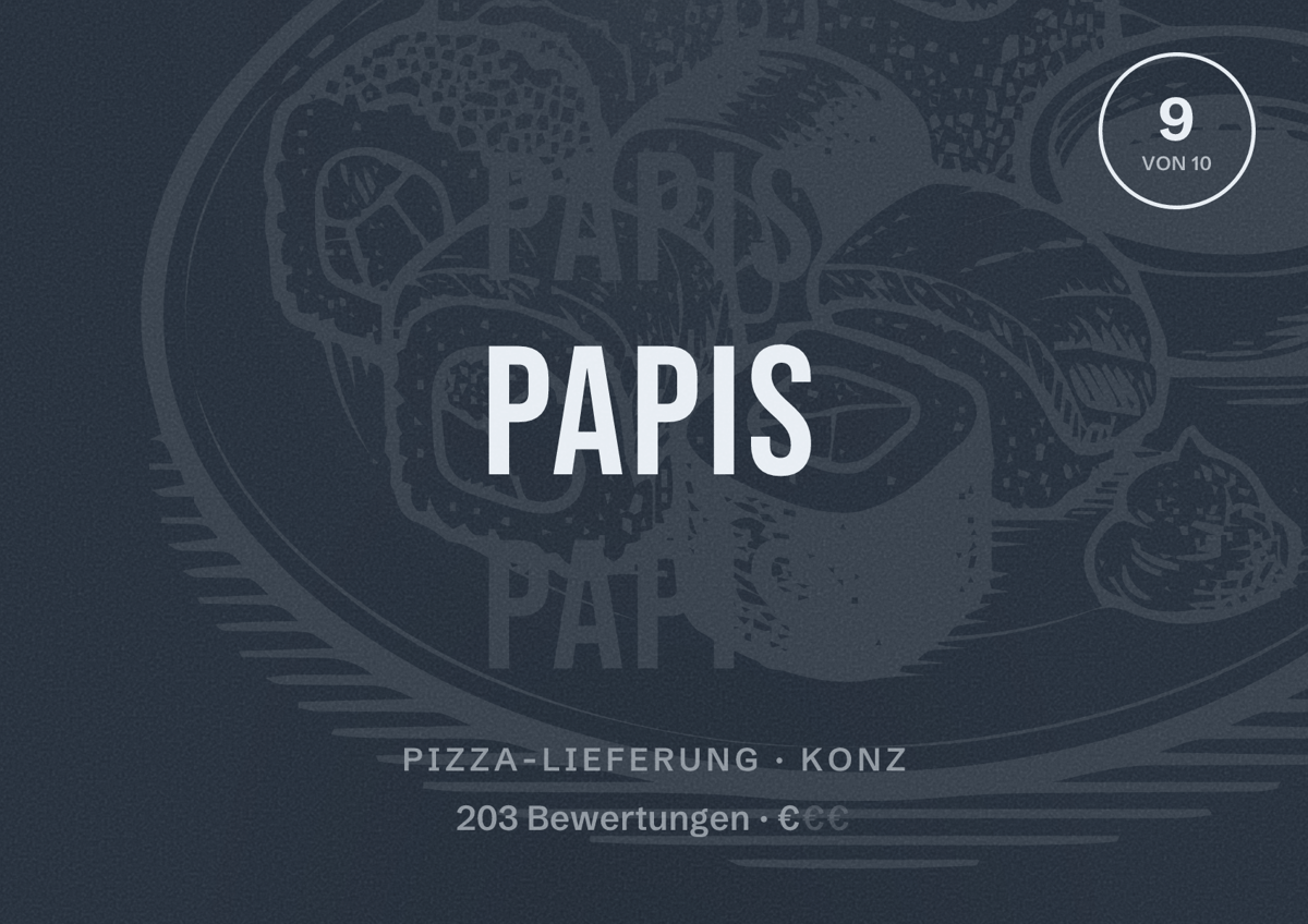 Illustriertes Poster von PaPiS, Pizza-Lieferung in Konz: Bewertung 9 von 10 aus 203 Bewertungen, Preisniveau €