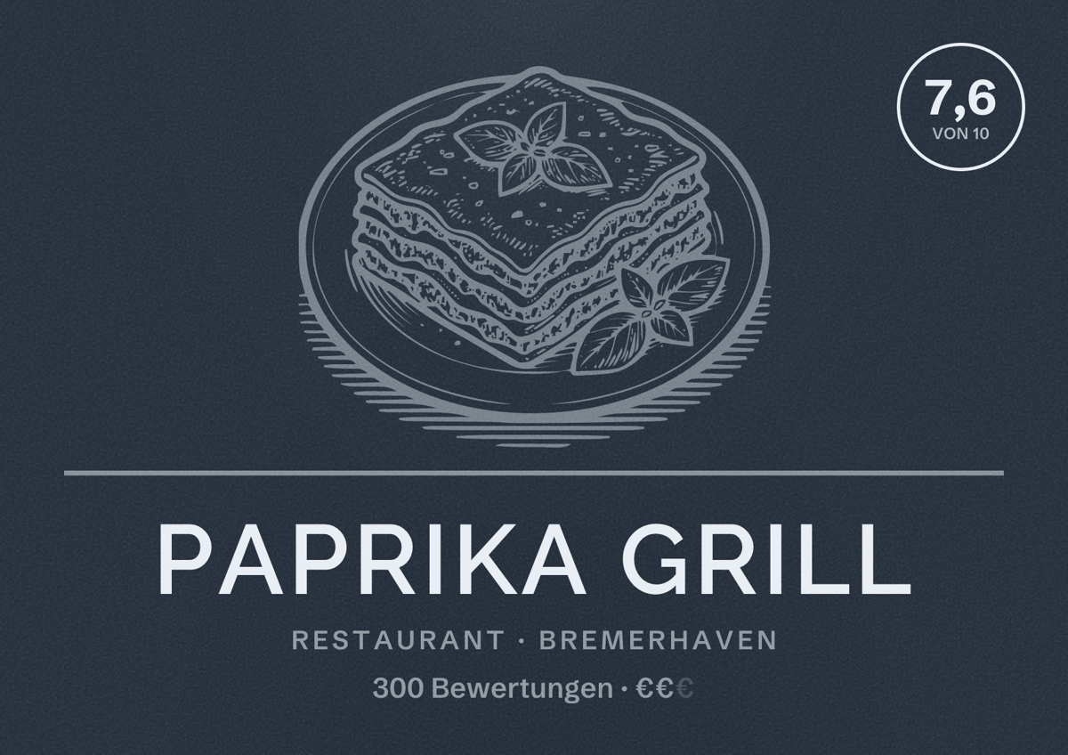 Illustriertes Poster von Paprika Grill, Restaurant in Bremerhaven: Bewertung 7,6 von 10 aus 300 Bewertungen, Preisniveau €€