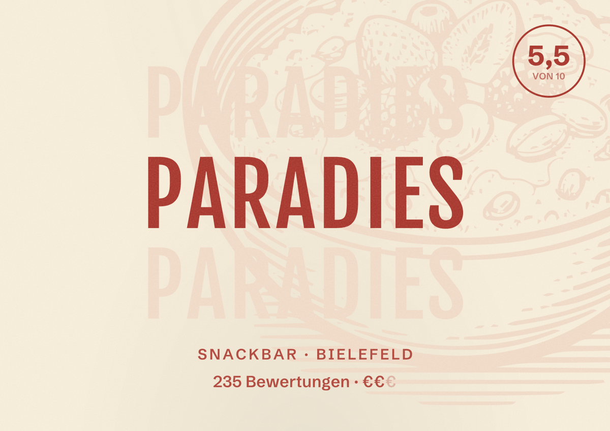 Illustriertes Poster von Paradies, Snackbar in Bielefeld: Bewertung 5,5 von 10 aus 235 Bewertungen, Preisniveau €€