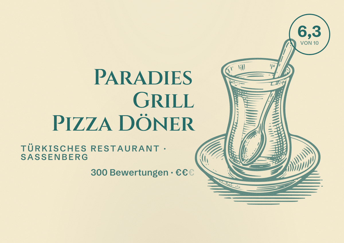 Illustriertes Poster von Paradies Grill Pizza Döner, Türkisches Restaurant in Sassenberg: Bewertung 6,3 von 10 aus 300 Bewertungen, Preisniveau €€
