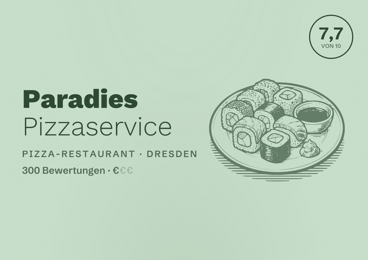 Illustriertes Poster von Paradies Pizzaservice, Pizza-Restaurant in Dresden: Bewertung 7,7 von 10 aus 300 Bewertungen, Preisniveau €