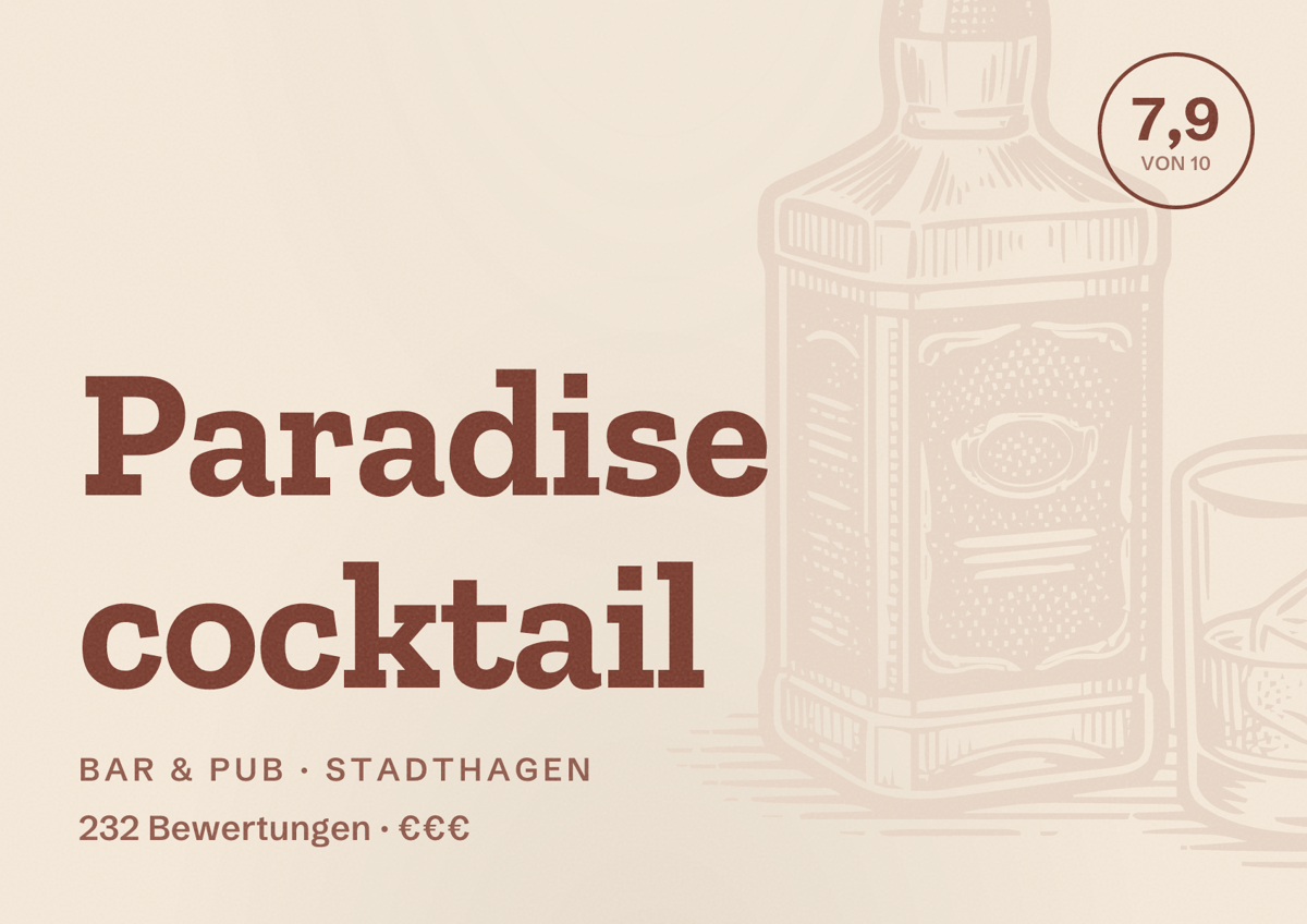 Illustriertes Poster von Paradise cocktail, Bar & Pub in Stadthagen: Bewertung 7,9 von 10 aus 232 Bewertungen, Preisniveau €€€