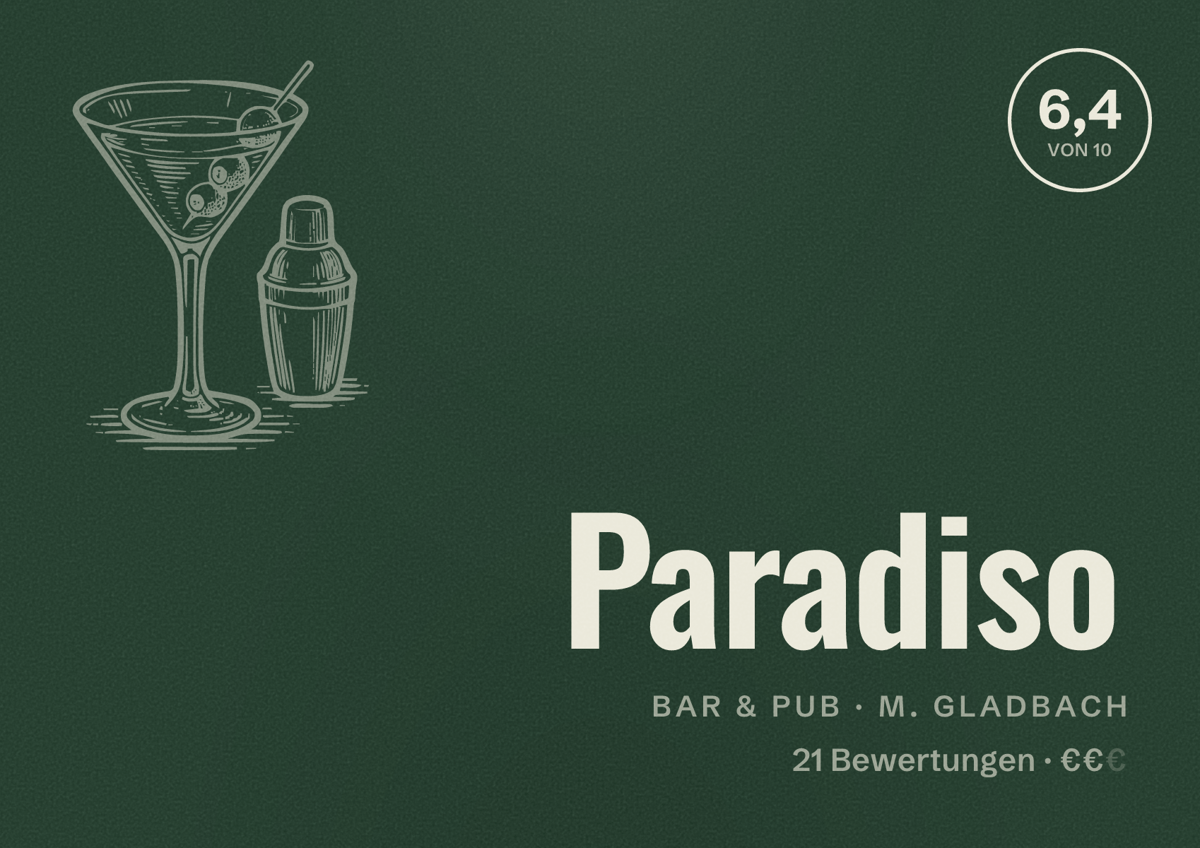 Illustriertes Poster von Paradiso, Bar & Pub in M. Gladbach: Bewertung 6,4 von 10 aus 21 Bewertungen, Preisniveau €€