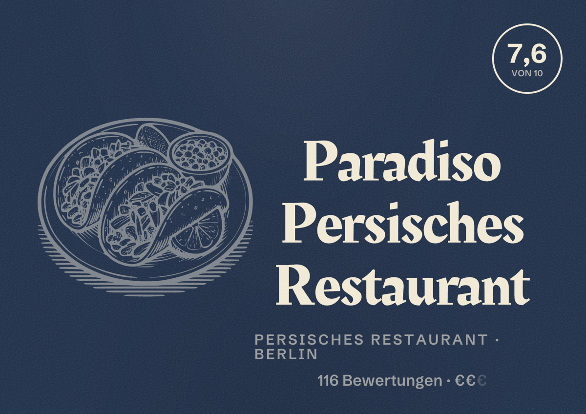 Illustriertes Poster von Paradiso Persisches Restaurant, Persisches Restaurant in Berlin: Bewertung 7,6 von 10 aus 116 Bewertungen, Preisniveau €€