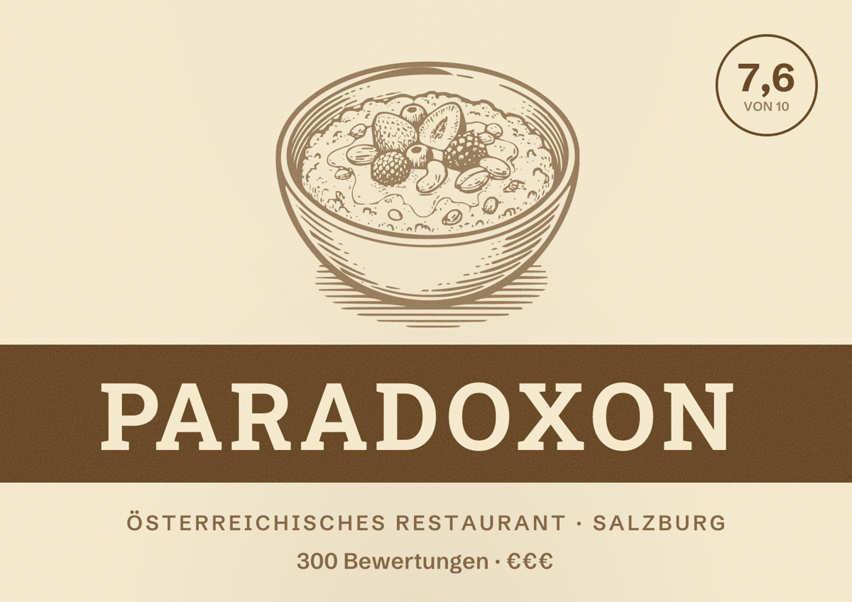 Illustriertes Poster von Paradoxon, Österreichisches Restaurant in Salzburg: Bewertung 7,6 von 10 aus 300 Bewertungen, Preisniveau €€€