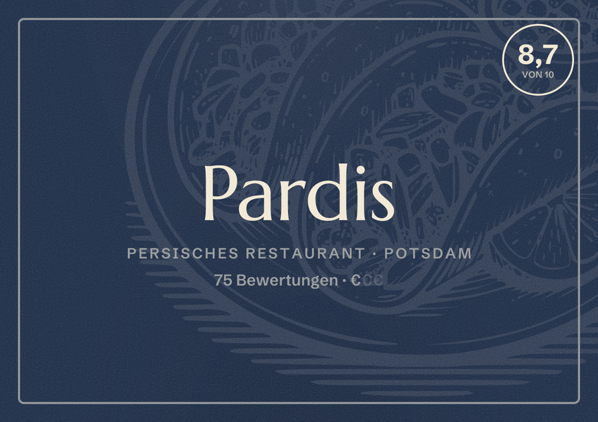 Illustriertes Poster von Pardis, Persisches Restaurant in Potsdam: Bewertung 8,7 von 10 aus 75 Bewertungen, Preisniveau €
