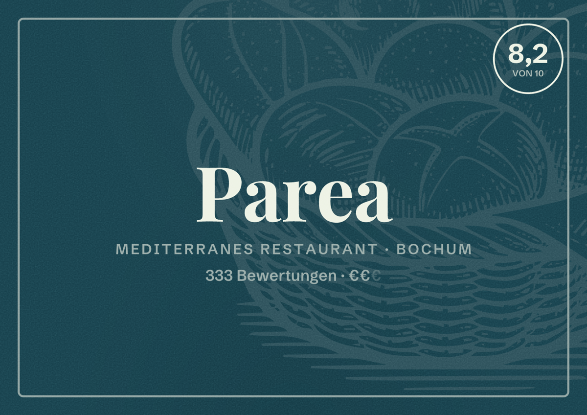 Illustriertes Poster von Parea, Mediterranes Restaurant in Bochum: Bewertung 8,2 von 10 aus 333 Bewertungen, Preisniveau €€