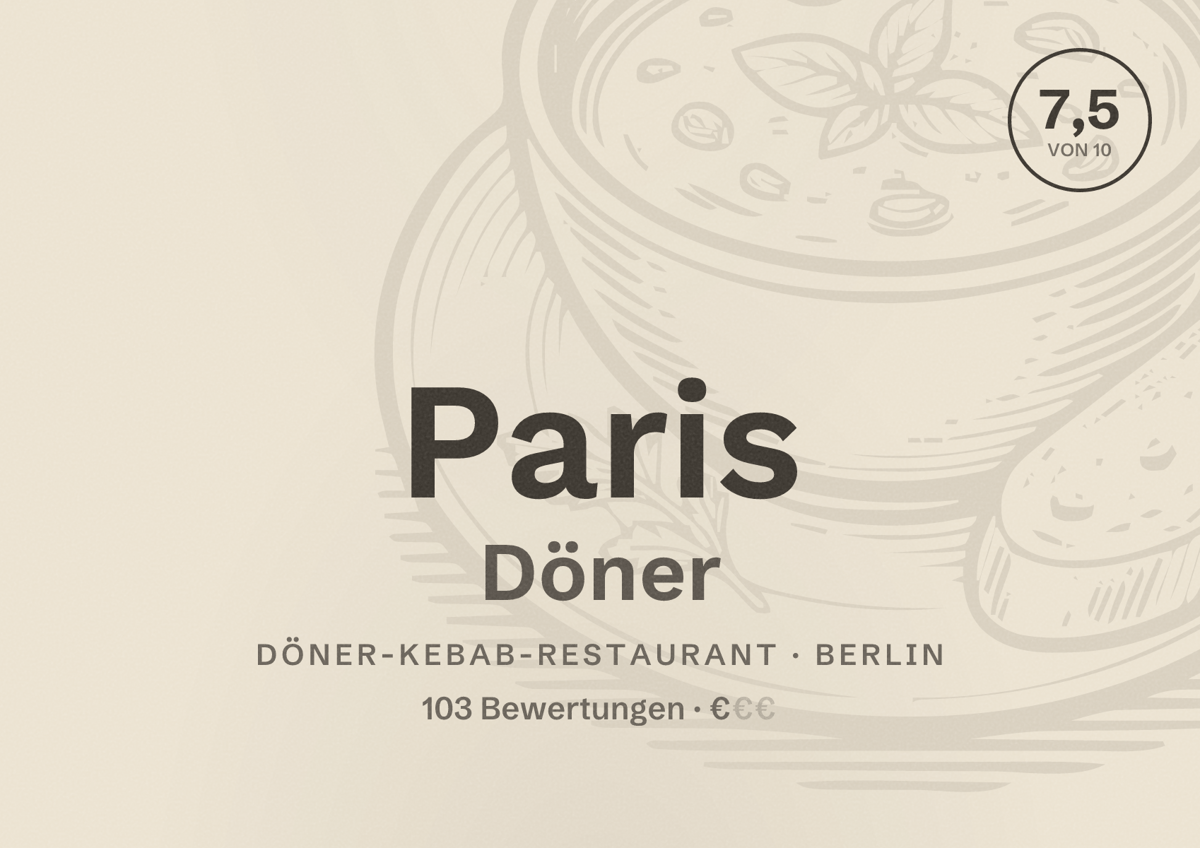 Illustriertes Poster von Paris Döner, Döner-Kebab-Restaurant in Berlin: Bewertung 7,5 von 10 aus 103 Bewertungen, Preisniveau €