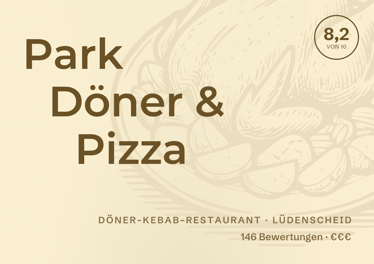 Illustriertes Poster von Park Döner & Pizza, Döner-Kebab-Restaurant in Lüdenscheid: Bewertung 8,2 von 10 aus 146 Bewertungen, Preisniveau €€€