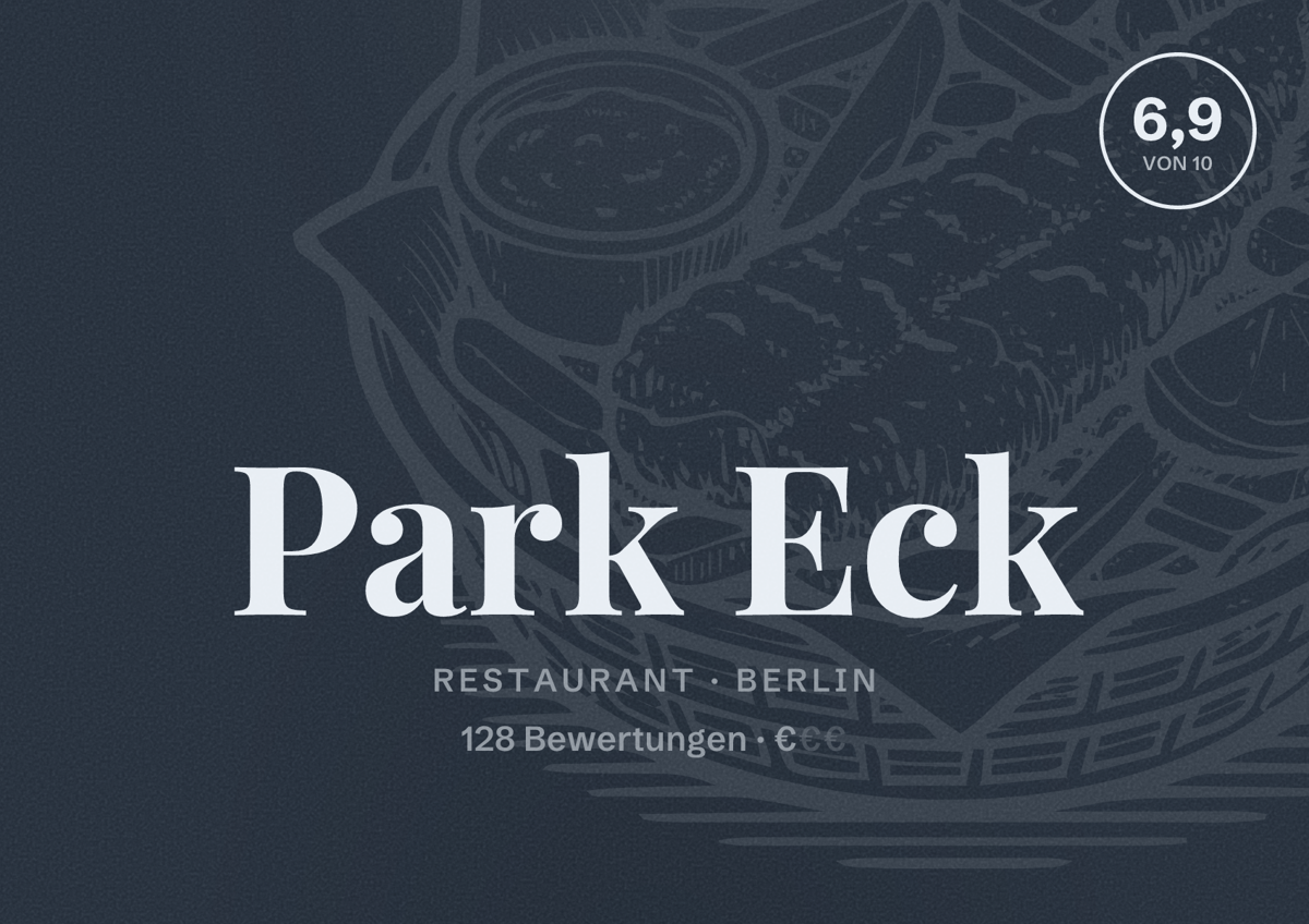 Illustriertes Poster von Park Eck, Restaurant in Berlin: Bewertung 6,9 von 10 aus 128 Bewertungen, Preisniveau €