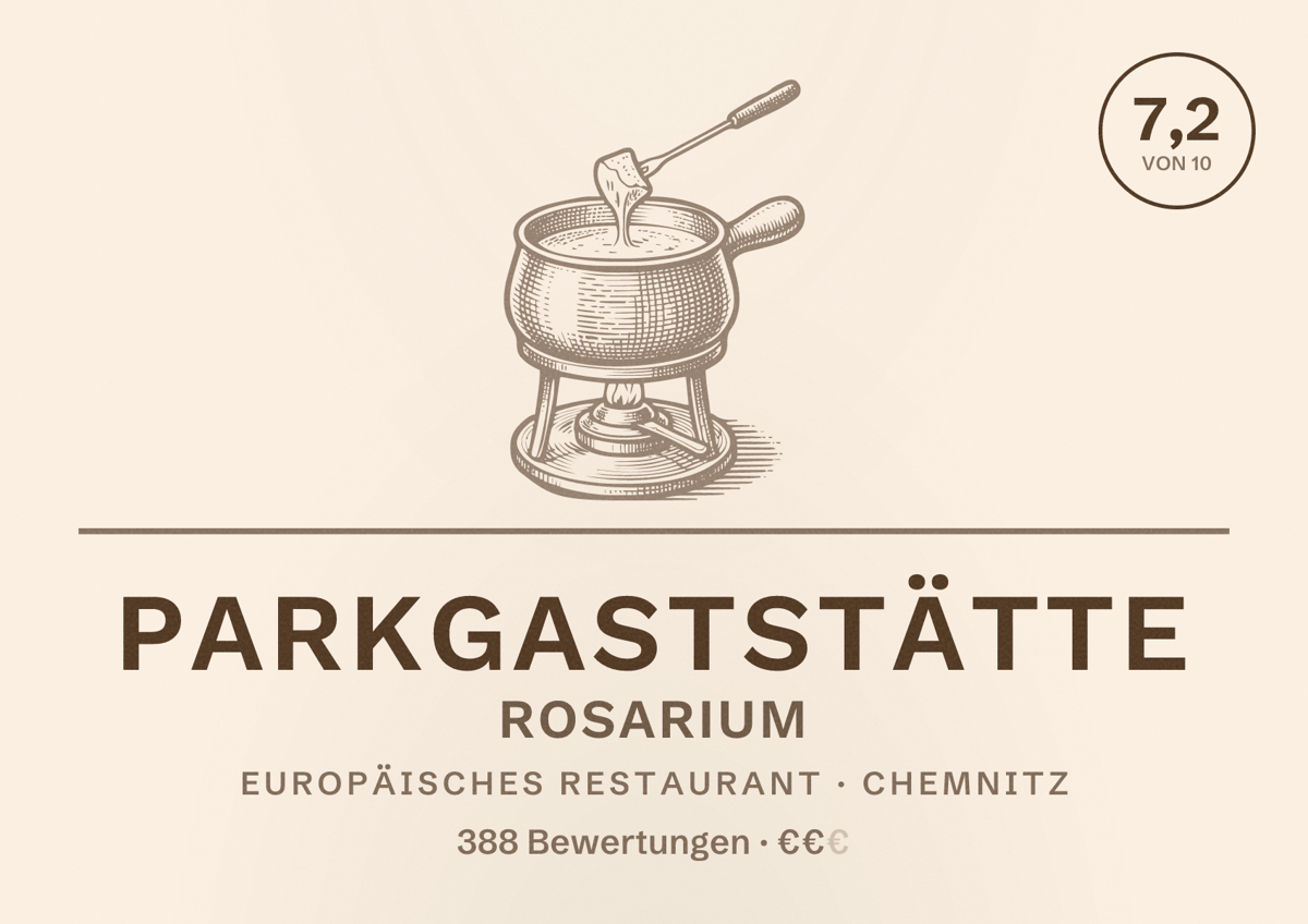 Illustriertes Poster von Parkgaststätte Rosarium, Europäisches Restaurant in Chemnitz: Bewertung 7,2 von 10 aus 388 Bewertungen, Preisniveau €€