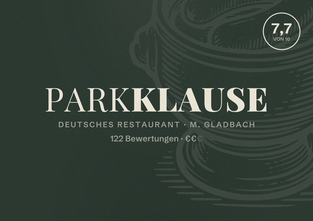 Illustriertes Poster von Parkklause, Deutsches Restaurant in M. Gladbach: Bewertung 7,7 von 10 aus 122 Bewertungen, Preisniveau €€