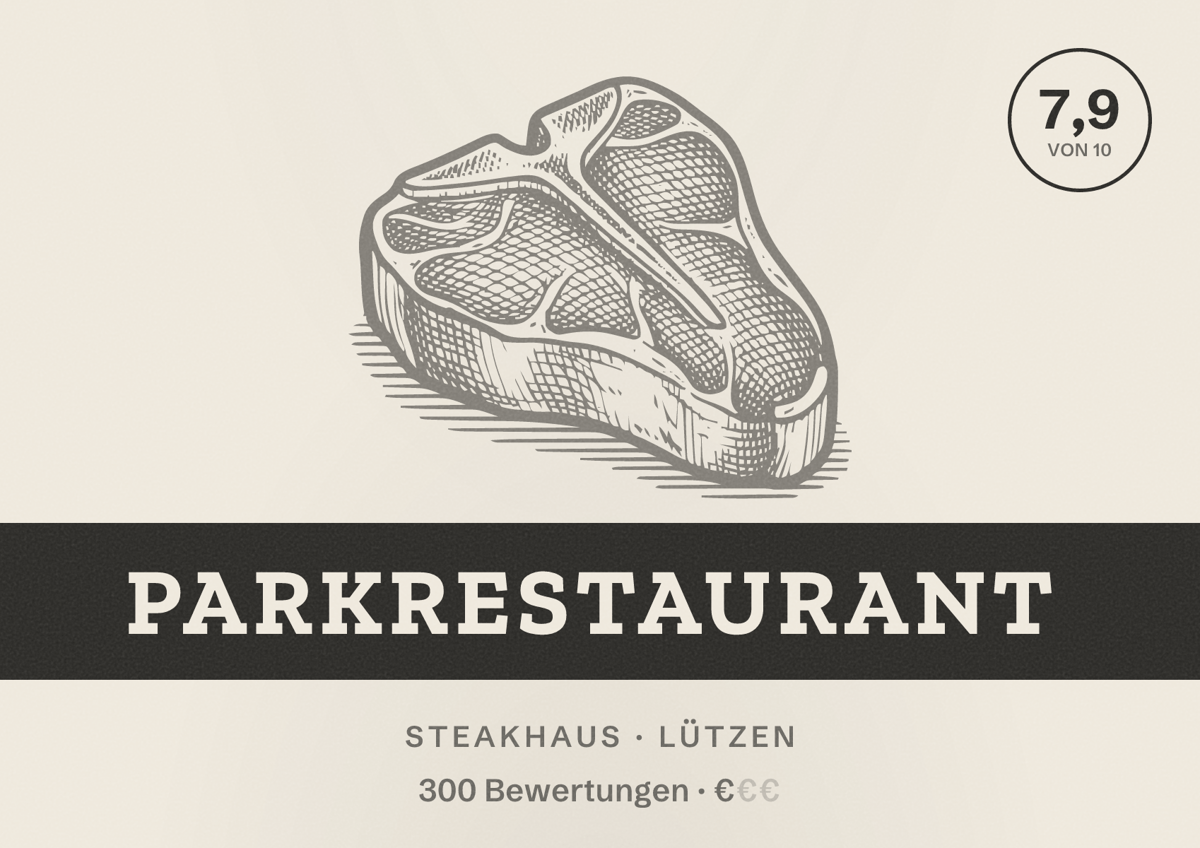 Illustriertes Poster von Parkrestaurant, Steakhaus in Lützen: Bewertung 7,9 von 10 aus 300 Bewertungen, Preisniveau €