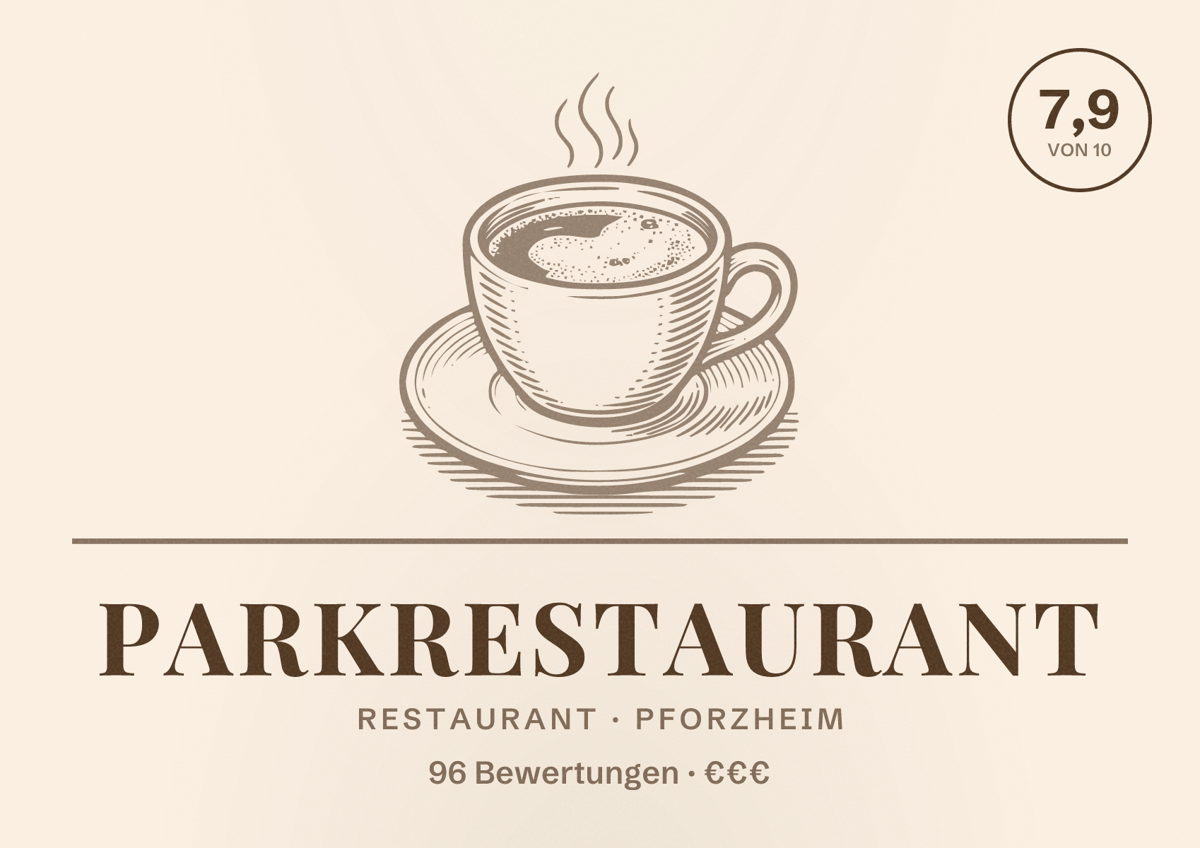 Illustriertes Poster von Parkrestaurant, Restaurant in Pforzheim: Bewertung 7,9 von 10 aus 96 Bewertungen, Preisniveau €€€