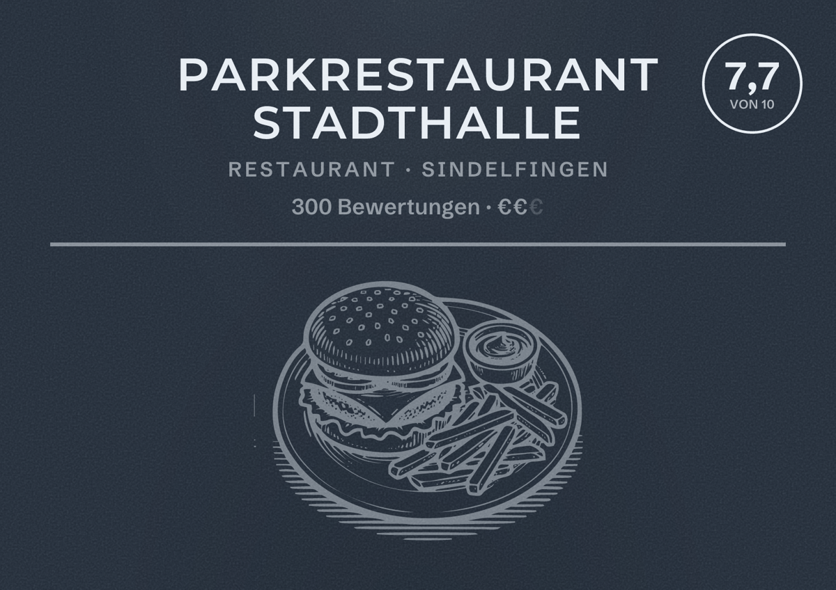 Illustriertes Poster von Parkrestaurant Stadthalle, Restaurant in Sindelfingen: Bewertung 7,7 von 10 aus 300 Bewertungen, Preisniveau €€