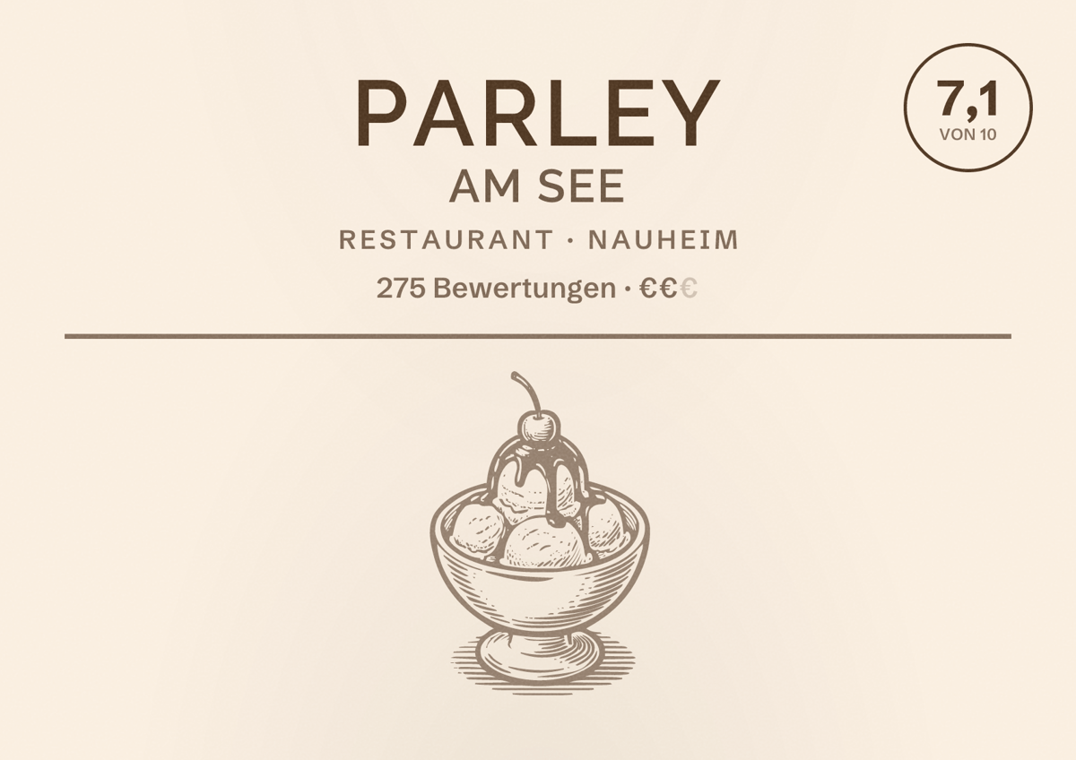 Illustriertes Poster von Parley am See, Restaurant in Nauheim: Bewertung 7,1 von 10 aus 275 Bewertungen, Preisniveau €€