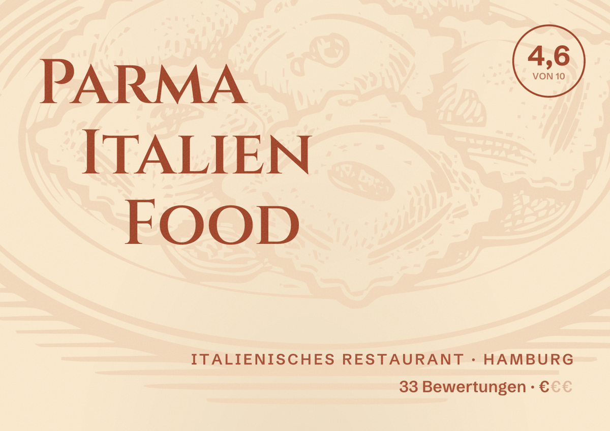 Illustriertes Poster von Parma Italien Food, Italienisches Restaurant in Hamburg: Bewertung 4,6 von 10 aus 33 Bewertungen, Preisniveau €