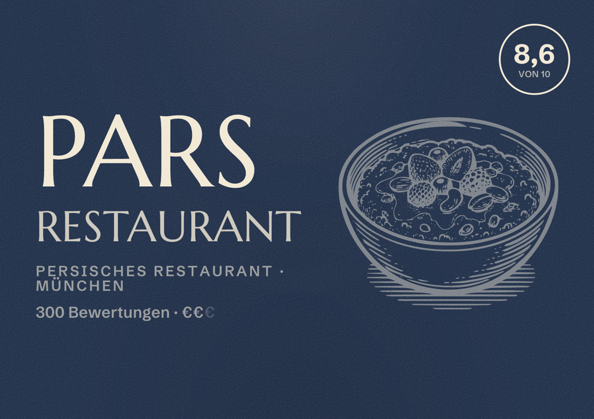 Illustriertes Poster von Pars Restaurant, Persisches Restaurant in München: Bewertung 8,6 von 10 aus 300 Bewertungen, Preisniveau €€