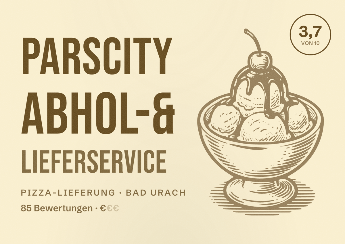 Illustriertes Poster von ParsCity Abhol-& Lieferservice, Pizza-Lieferung in Bad Urach: Bewertung 3,7 von 10 aus 85 Bewertungen, Preisniveau €