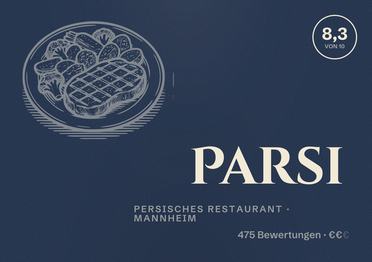 Illustriertes Poster von Parsi, Persisches Restaurant in Mannheim: Bewertung 8,3 von 10 aus 475 Bewertungen, Preisniveau €€