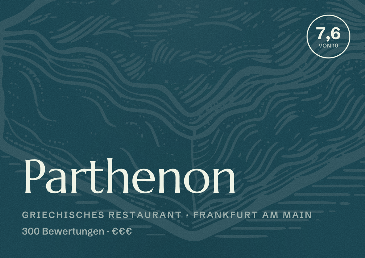 Illustriertes Poster von Parthenon, Griechisches Restaurant in Frankfurt am Main: Bewertung 7,6 von 10 aus 300 Bewertungen, Preisniveau €€€