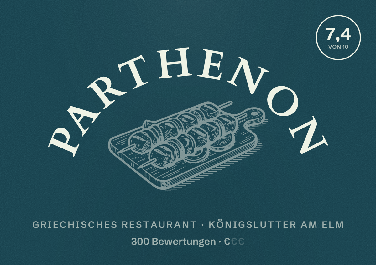 Illustriertes Poster von Parthenon, Griechisches Restaurant in Königslutter am Elm: Bewertung 7,4 von 10 aus 300 Bewertungen, Preisniveau €