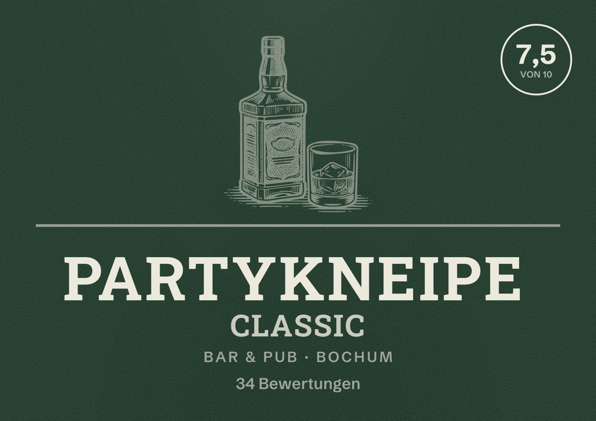 Illustriertes Poster von Partykneipe Classic, Bar & Pub in Bochum: Bewertung 7,5 von 10 aus 34 Bewertungen