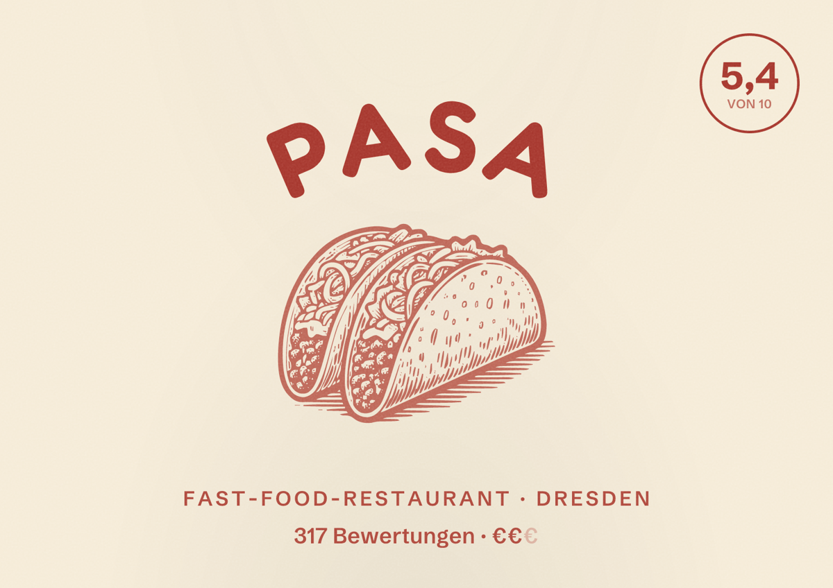 Illustriertes Poster von PASA, Fast-Food-Restaurant in Dresden: Bewertung 5,4 von 10 aus 317 Bewertungen, Preisniveau €€