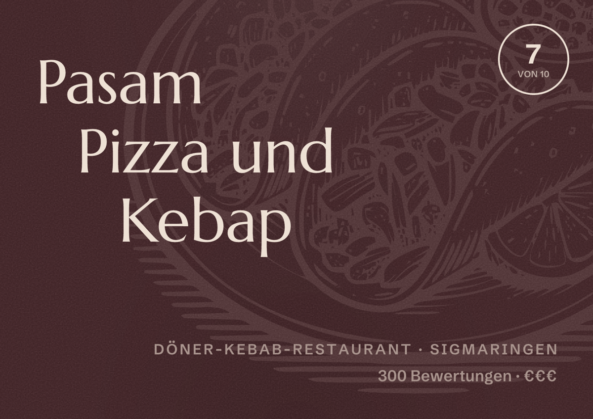 Illustriertes Poster von Pasam Pizza und Kebap, Döner-Kebab-Restaurant in Sigmaringen: Bewertung 7 von 10 aus 300 Bewertungen, Preisniveau €€€