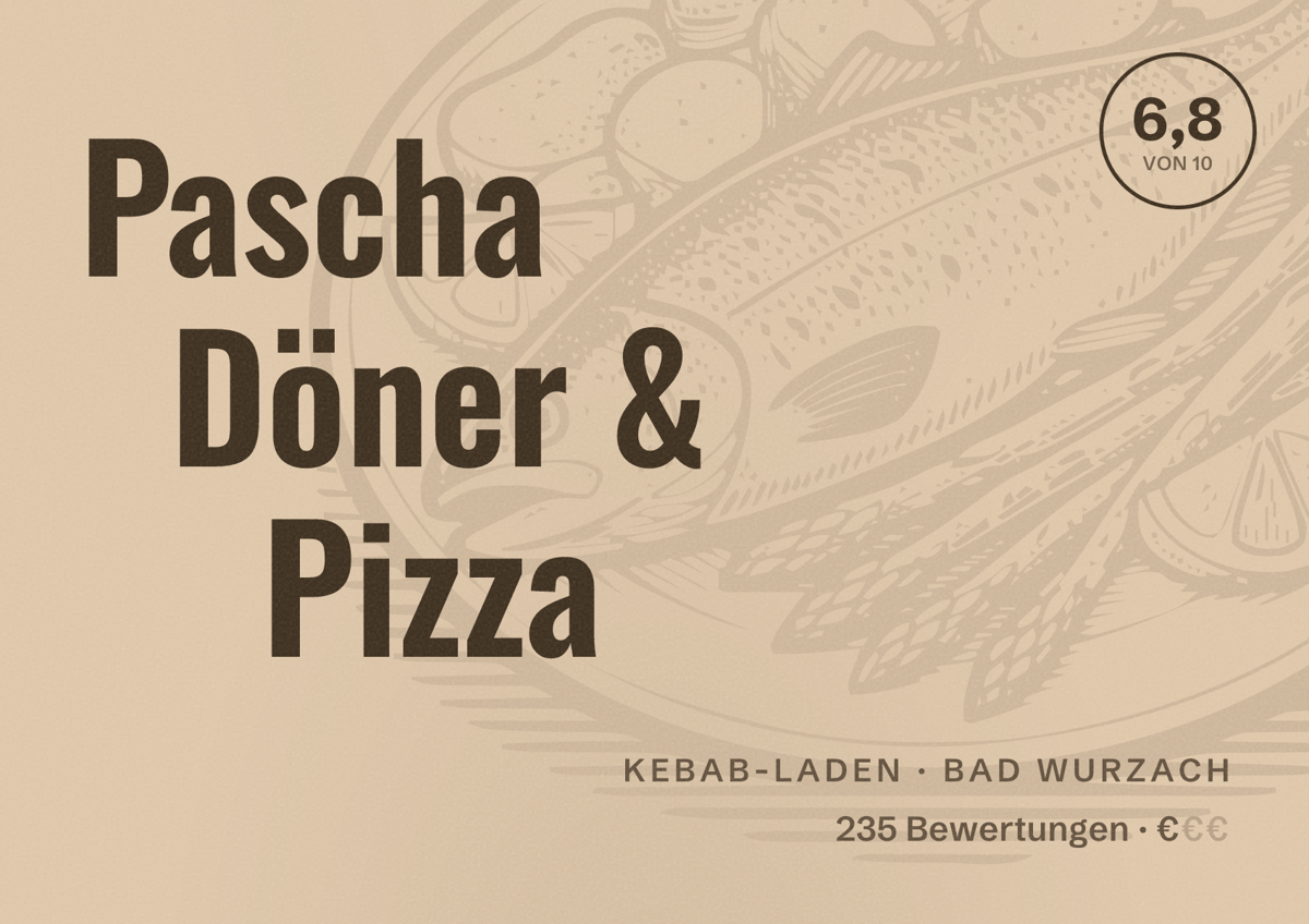 Illustriertes Poster von Pascha Döner & Pizza, Kebab-Laden in Bad Wurzach: Bewertung 6,8 von 10 aus 235 Bewertungen, Preisniveau €