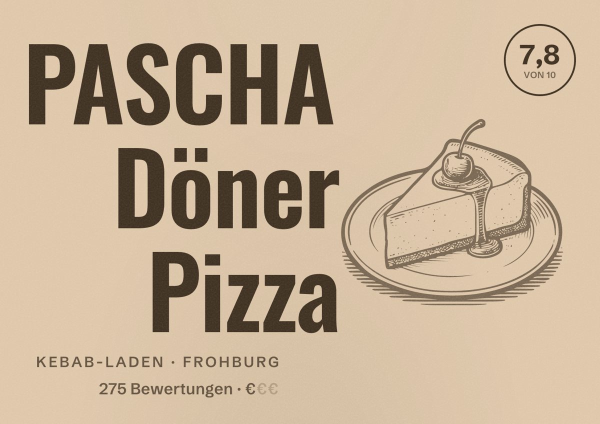 Illustriertes Poster von PASCHA Döner Pizza, Kebab-Laden in Frohburg: Bewertung 7,8 von 10 aus 275 Bewertungen, Preisniveau €