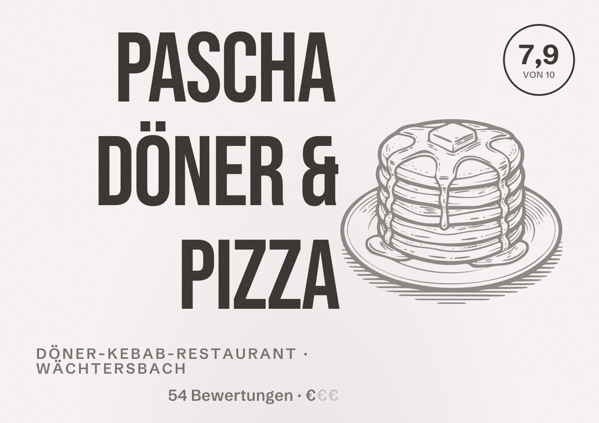 Illustriertes Poster von Pascha Döner & Pizza, Döner-Kebab-Restaurant in Wächtersbach: Bewertung 7,9 von 10 aus 54 Bewertungen, Preisniveau €
