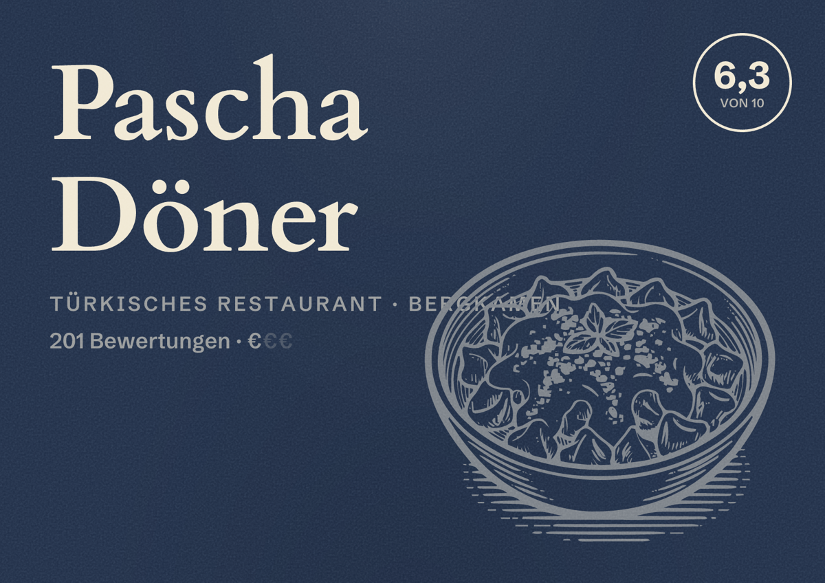 Illustriertes Poster von Pascha Döner, Türkisches Restaurant in Bergkamen: Bewertung 6,3 von 10 aus 201 Bewertungen, Preisniveau €