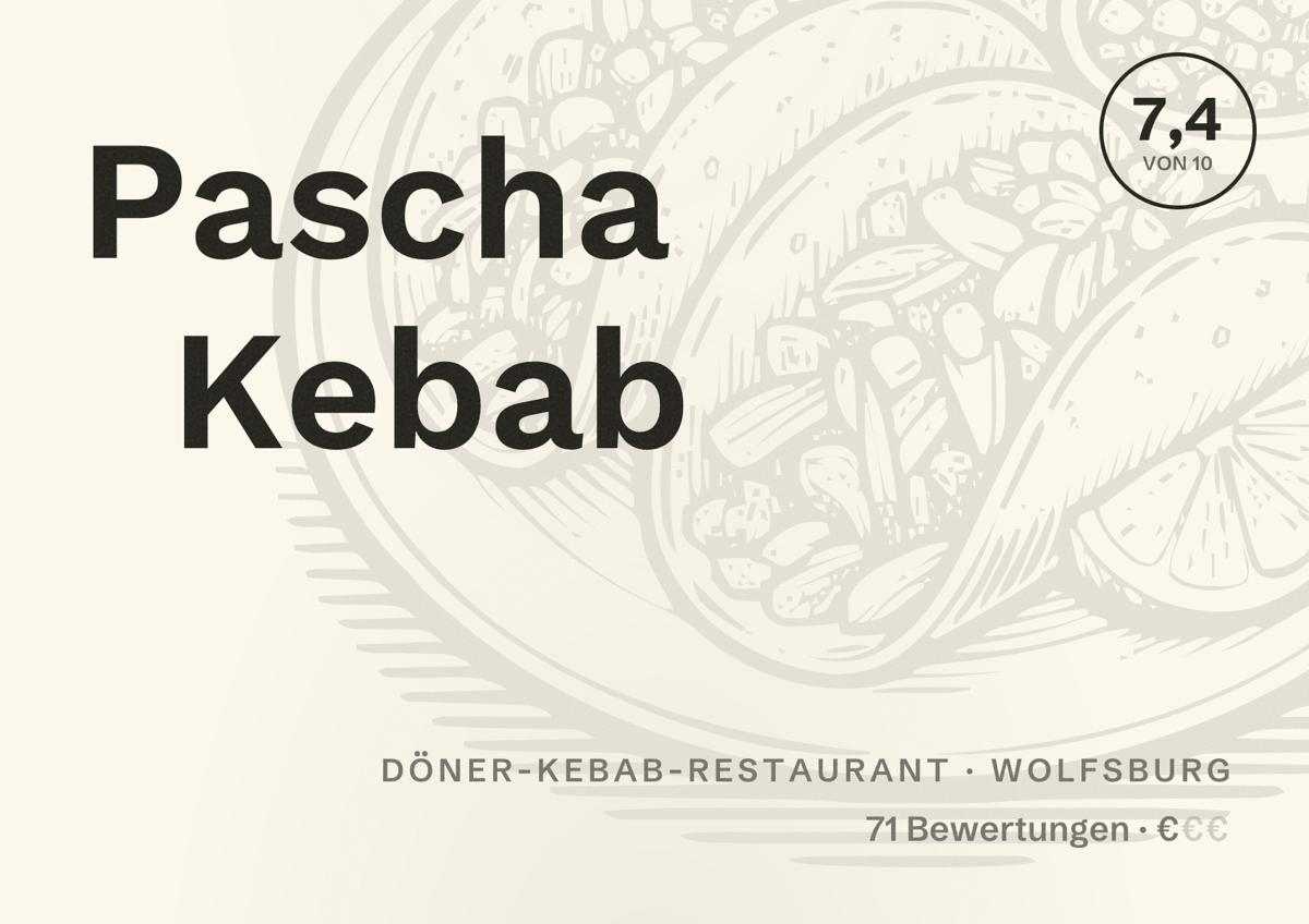 Illustriertes Poster von Pascha Kebab, Döner-Kebab-Restaurant in Wolfsburg: Bewertung 7,4 von 10 aus 71 Bewertungen, Preisniveau €