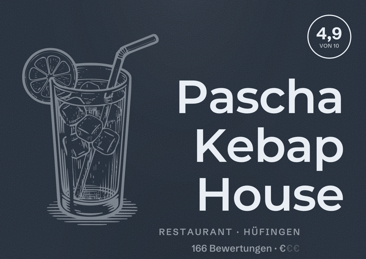 Illustriertes Poster von Pascha Kebap House, Restaurant in Hüfingen: Bewertung 4,9 von 10 aus 166 Bewertungen, Preisniveau €