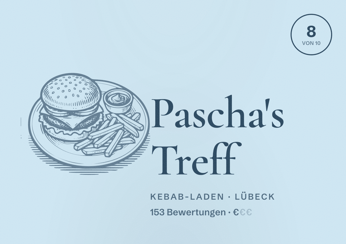 Illustriertes Poster von Pascha's Treff, Kebab-Laden in Lübeck: Bewertung 8 von 10 aus 153 Bewertungen, Preisniveau €