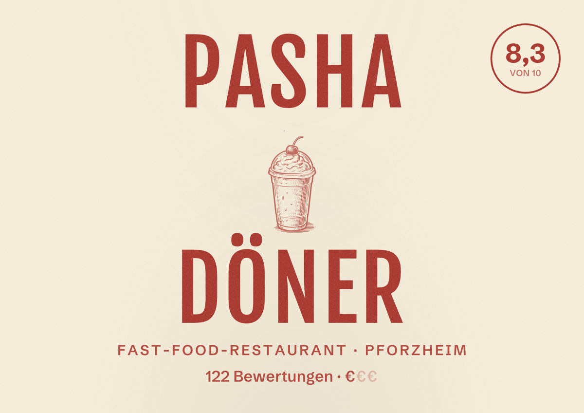 Illustriertes Poster von Pasha Döner, Fast-Food-Restaurant in Pforzheim: Bewertung 8,3 von 10 aus 122 Bewertungen, Preisniveau €