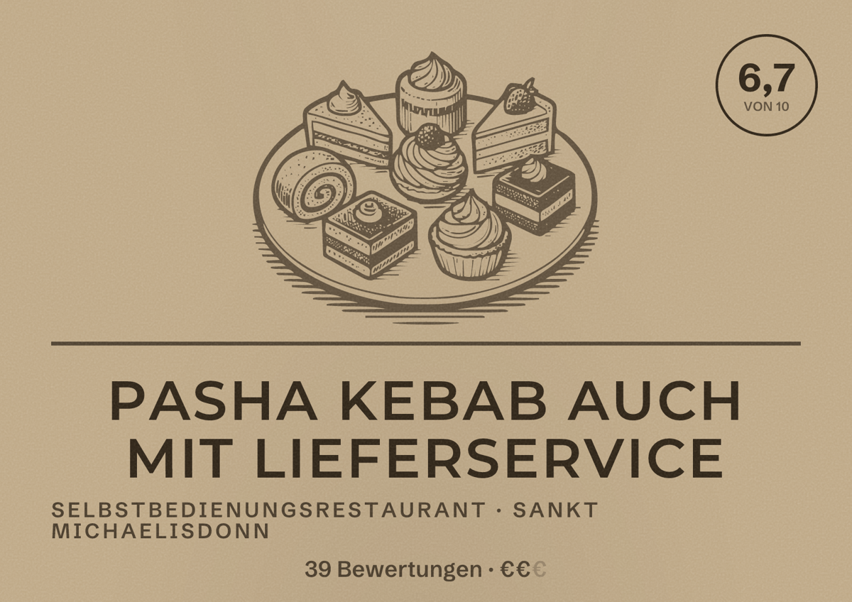 Illustriertes Poster von PASHA KEBAB auch mit Lieferservice, Selbstbedienungsrestaurant in Sankt Michaelisdonn: Bewertung 6,7 von 10 aus 39 Bewertungen, Preisniveau €€