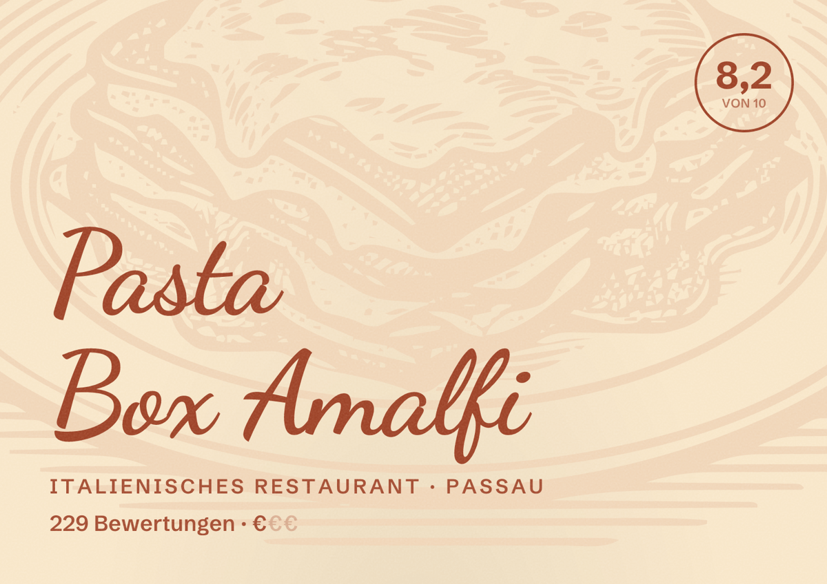 Illustriertes Poster von Pasta Box Amalfi, Italienisches Restaurant in Passau: Bewertung 8,2 von 10 aus 229 Bewertungen, Preisniveau €
