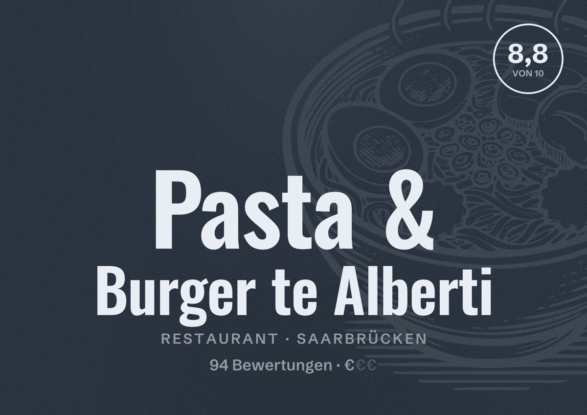 Illustriertes Poster von Pasta & Burger te Alberti, Restaurant in Saarbrücken: Bewertung 8,8 von 10 aus 94 Bewertungen, Preisniveau €