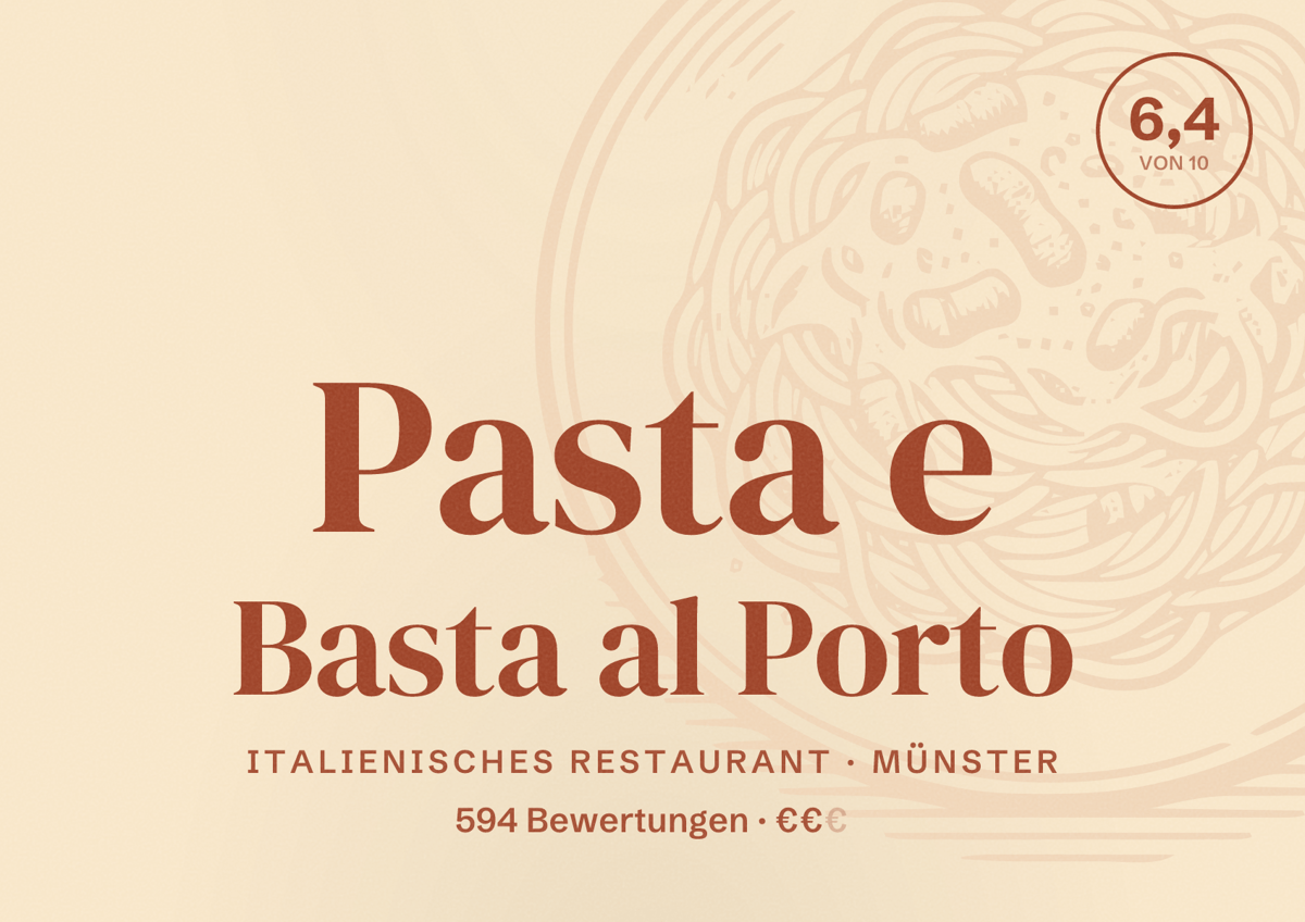 Illustriertes Poster von Pasta e Basta al Porto, Italienisches Restaurant in Münster: Bewertung 6,4 von 10 aus 594 Bewertungen, Preisniveau €€