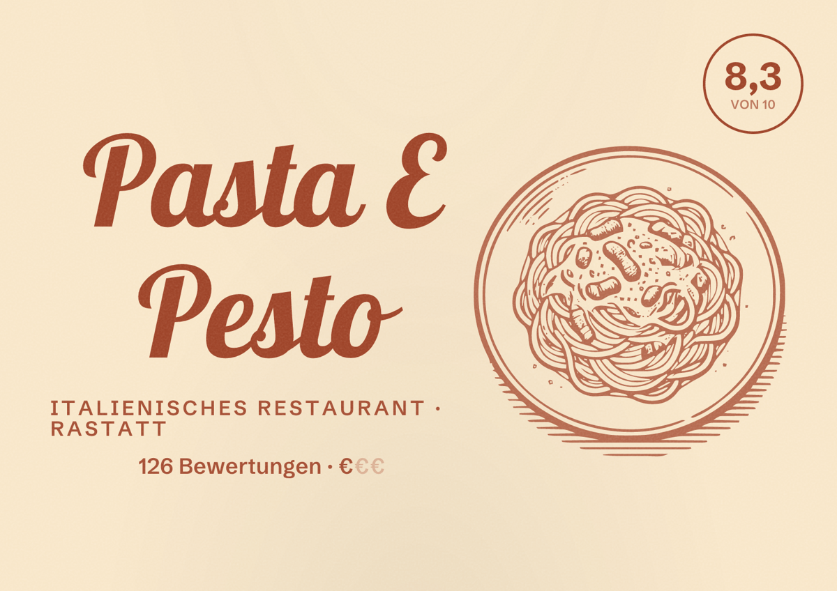 Illustriertes Poster von Pasta E Pesto, Italienisches Restaurant in Rastatt: Bewertung 8,3 von 10 aus 126 Bewertungen, Preisniveau €