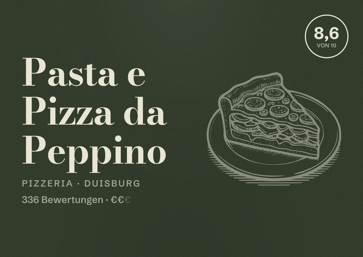 Illustriertes Poster von Pasta e Pizza da Peppino, Pizzeria in Duisburg: Bewertung 8,6 von 10 aus 336 Bewertungen, Preisniveau €€