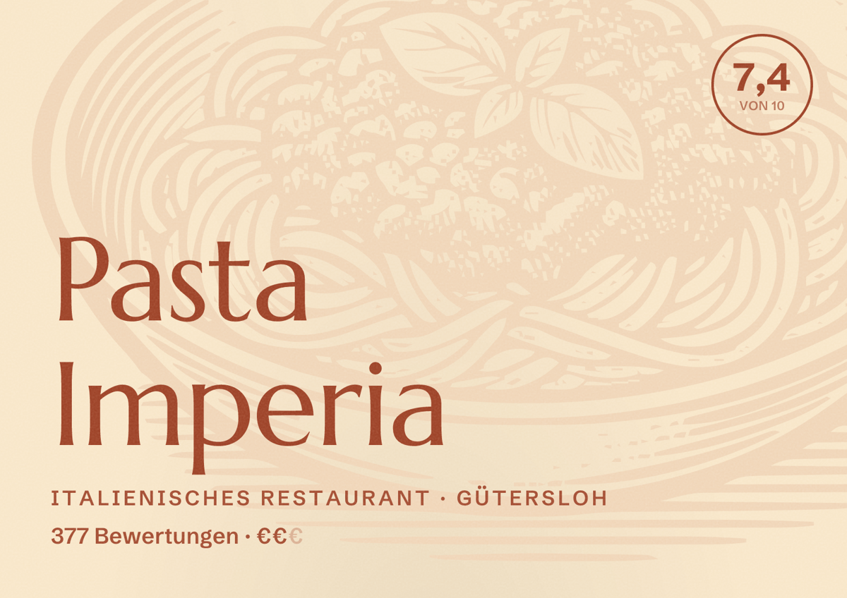 Illustriertes Poster von Pasta Imperia, Italienisches Restaurant in Gütersloh: Bewertung 7,4 von 10 aus 377 Bewertungen, Preisniveau €€