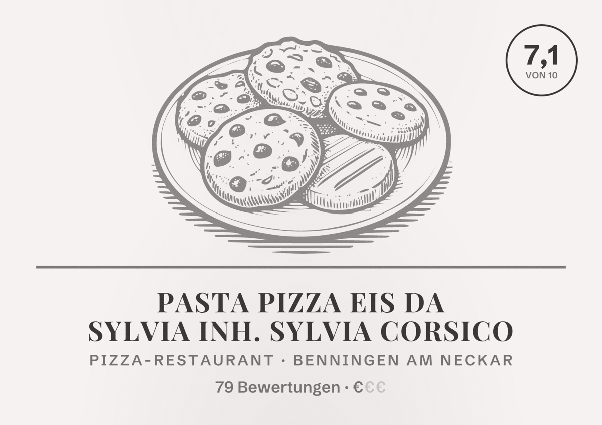 Illustriertes Poster von Pasta Pizza Eis Da Sylvia Inh. Sylvia Corsico, Pizza-Restaurant in Benningen am Neckar: Bewertung 7,1 von 10 aus 79 Bewertungen, Preisniveau €