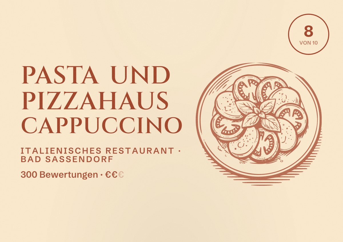 Illustriertes Poster von PASTA UND Pizzahaus Cappuccino, Italienisches Restaurant in Bad Sassendorf: Bewertung 8 von 10 aus 300 Bewertungen, Preisniveau €€