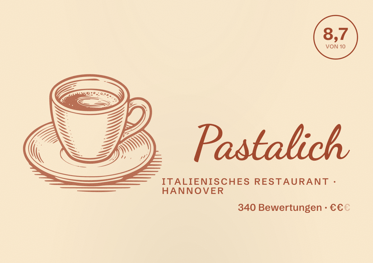Illustriertes Poster von Pastalich, Italienisches Restaurant in Hannover: Bewertung 8,7 von 10 aus 340 Bewertungen, Preisniveau €€