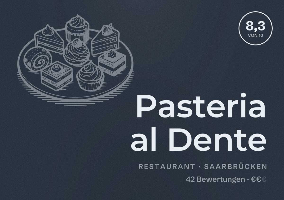 Illustriertes Poster von Pasteria al Dente, Restaurant in Saarbrücken: Bewertung 8,3 von 10 aus 42 Bewertungen, Preisniveau €€