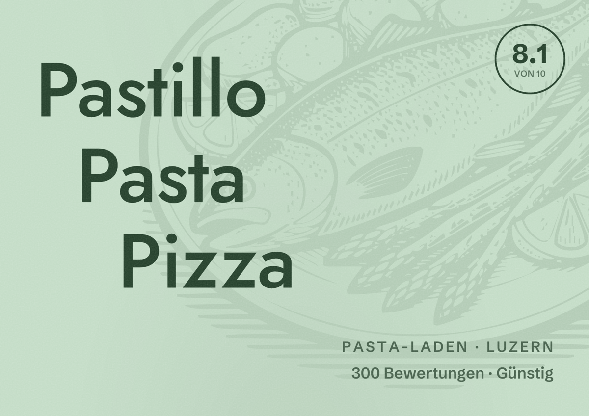 Illustriertes Poster von Pastillo Pasta Pizza, Pasta-Laden in Luzern: Bewertung 8.1 von 10 aus 300 Bewertungen, Preisniveau Günstig