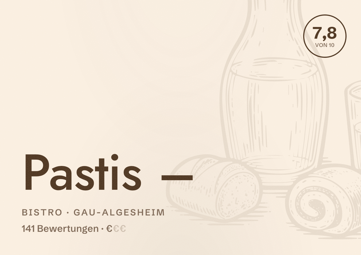 Illustriertes Poster von Pastis –, Bistro in Gau-Algesheim: Bewertung 7,8 von 10 aus 141 Bewertungen, Preisniveau €